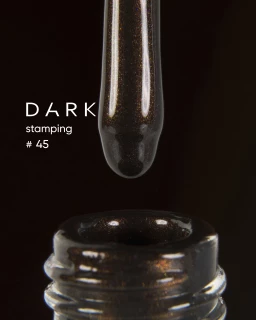 DARK Stamping polish коричневий металік №45 , 8 ml